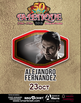 Concierto de Alejandro Fernández en Guadalajara, Jalisco, México, Jueves, 22 de octubre de 2015