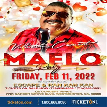 Concierto de Maelo Ruiz en Westminster, California, Estados Unidos, Viernes, 11 de febrero de 2022