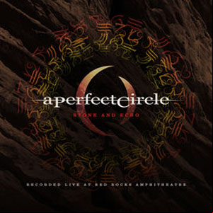 Álbum Stone And Echo Live de A Perfect Circle