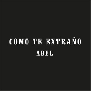 Álbum Como Te Extraño de Abel Pintos