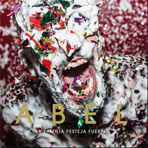 Álbum La Familia Festeja Fuerte de Abel Pintos