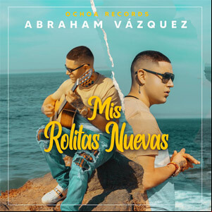 Álbum Mis Rolitas Nuevas de Abraham Vazquez