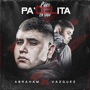 Álbum Puro Pa'DELita (En Vivo) de Abraham Vazquez