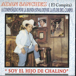 Álbum Soy El Hijo de Adán Chalino Sánchez