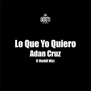 Álbum Lo Que Yo Quiero de Adán Cruz