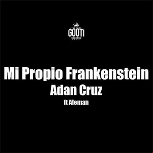 Álbum Mi Propio Frankenstein  de Adán Cruz
