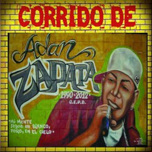 Álbum Corrido de Adan Zapata Mireles - Single de Adán Zapata