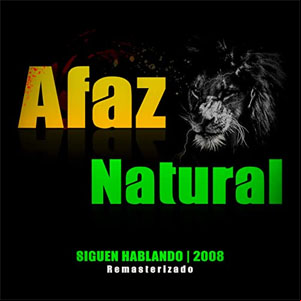 Álbum Siguen Hablando: 2008 (Remasterizado 2020) de Afaz Natural