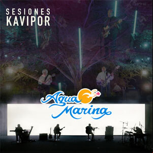 Álbum Sesiones Kavipor de Agua Marina