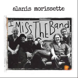 Álbum I Miss the Band de Alanis Morissette