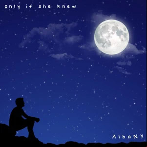 Álbum Only If She Knew de Albany