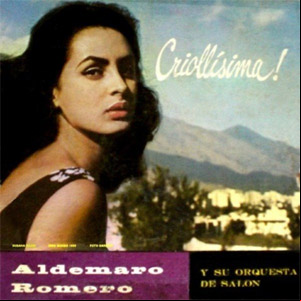 Álbum Criollísima de Aldemaro Romero