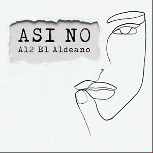 Álbum Así No de Aldo El Aldeano