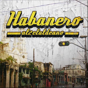 Álbum Habanero de Aldo El Aldeano