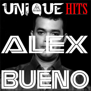Álbum Unique Hits de Alex Bueno