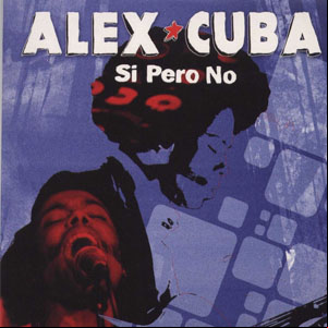 Álbum Si Pero No de Álex Cuba