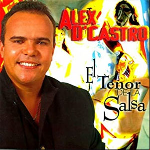 Álbum El Tenor De La Salsa de Alex D'castro