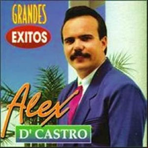 Álbum Grandes Éxitos de Alex D'castro