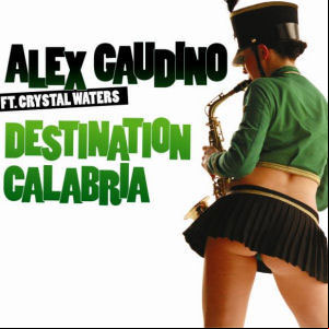 Álbum Destination Calabria de Alex Gaudino