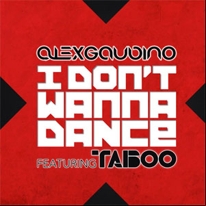 Álbum I Don't Wanna Dance de Alex Gaudino