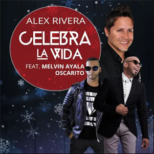 Álbum Celebra La Vida (Remix) de Alex Rivera