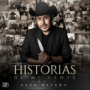 Álbum Historias de Mi Gente Vol. 1 de Alex Rivera