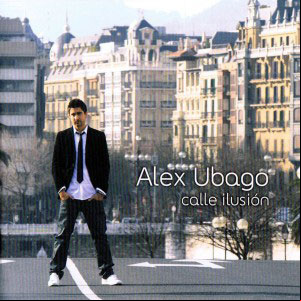 Álbum Calle Ilusión de Álex Ubago