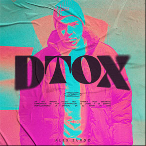 Álbum DTOX de Alex Zurdo