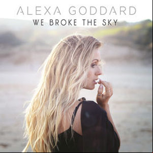 Álbum We Broke the Sky de Alexa Goddard