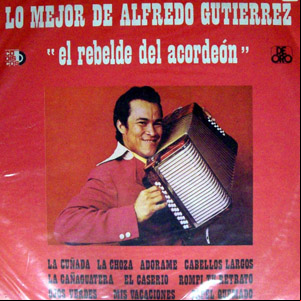 Álbum Lo Mejor de Alfredo Gutiérrez de Alfredo Gutiérrez