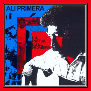 Álbum La Patria Es El Hombre de Alí Primera