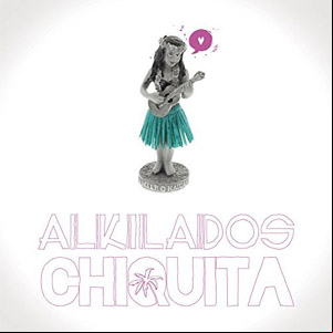 Álbum Chiquita de Alkilados