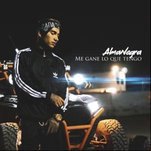 Álbum Me Gané Lo Que Tengo de AlmaNegra