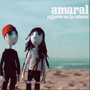 Álbum Pájaros En La Cabeza de Amaral