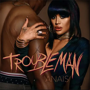 Álbum Trouble Man de Anais