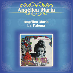 Álbum La Paloma de Angélica María