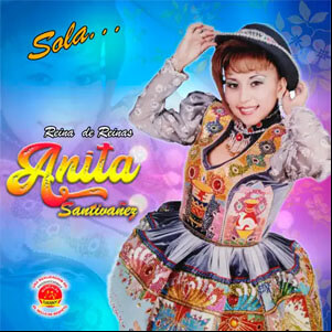 Álbum Reina de Reinas de Anita Santiváñez