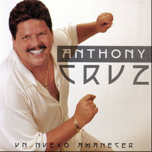 Álbum Un Nuevo Amanecer de Anthony Cruz