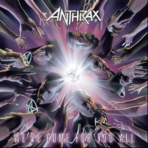 Álbum Weve Come for You All de Anthrax