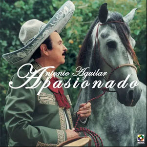 Álbum Apasionado de Antonio Aguilar