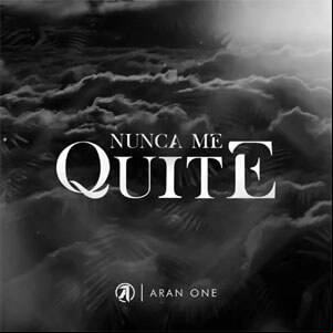 Álbum Nunca Me Quité  de Aran One