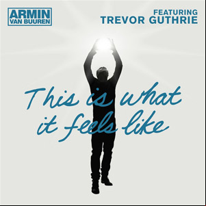 Álbum This Is What It Feels Like de Armin Van Buuren