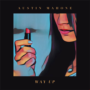 Álbum Way Up de Austin Mahone