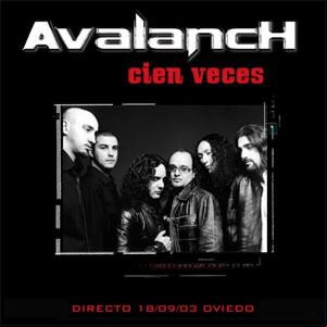 Álbum Cien Veces (En Directo) de Avalanch
