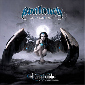 Álbum El Ángel Caído: Xv Aniversario de Avalanch