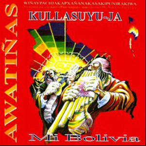 Álbum Kullasuyuja de Awatiñas