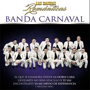 Álbum Las Bandas Románticas de Banda Carnaval