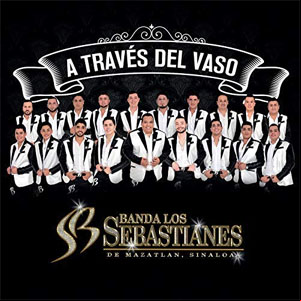 Álbum A Través del Vaso de Banda Los Sebastianes