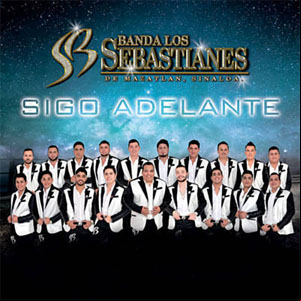 Álbum Sigo Adelante de Banda Los Sebastianes