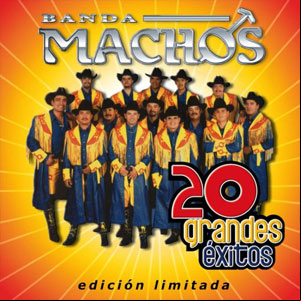 Álbum 20 Grandes Éxitos de Banda Machos